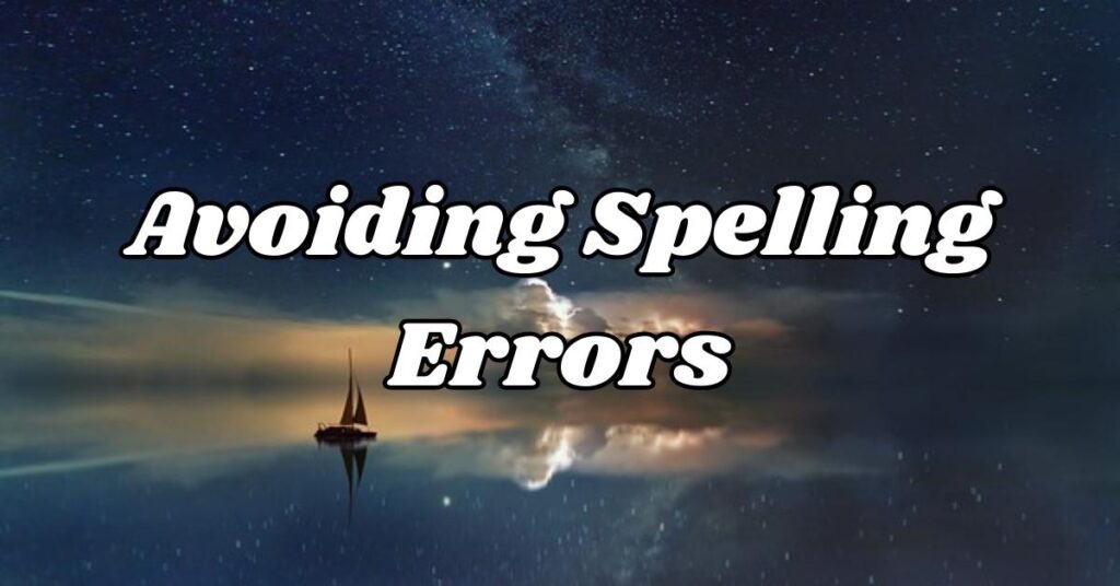 avoiding-spelling-errors-in-common-situations