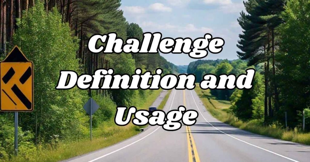 challenge-definition-and-usage
