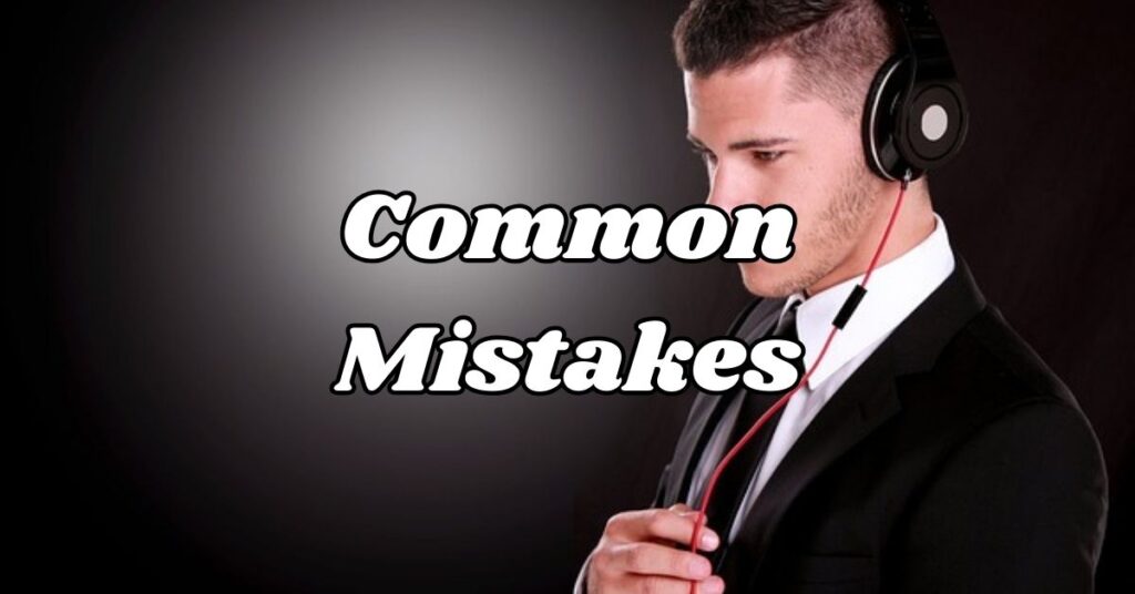 Common Mistakes and How to Avoid Them