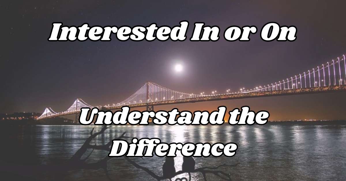Interested in or on master these confusing words in minutes