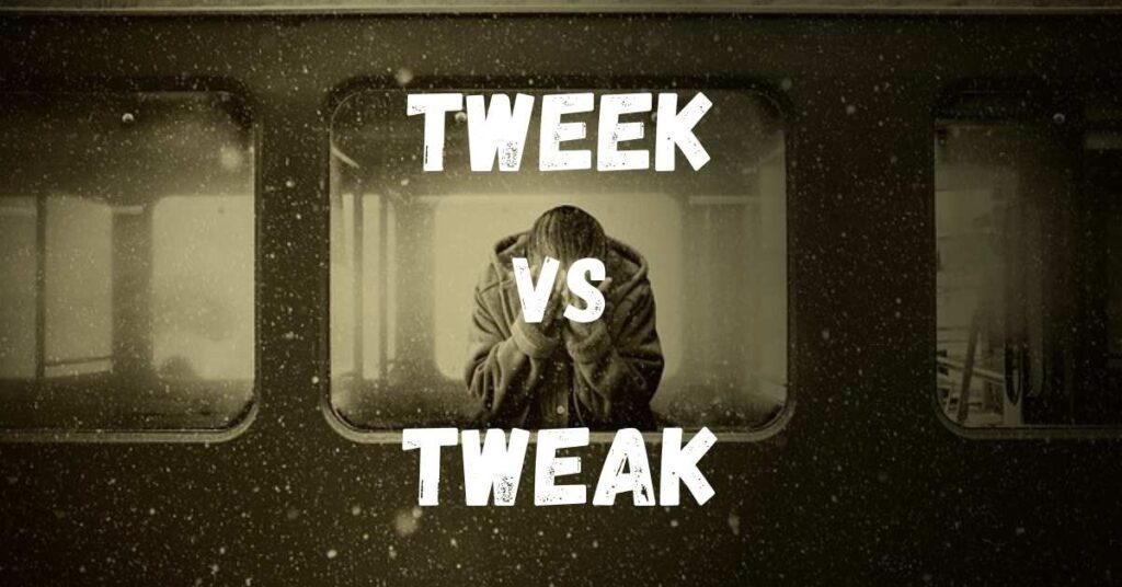 difference-between-tweek-and-tweak