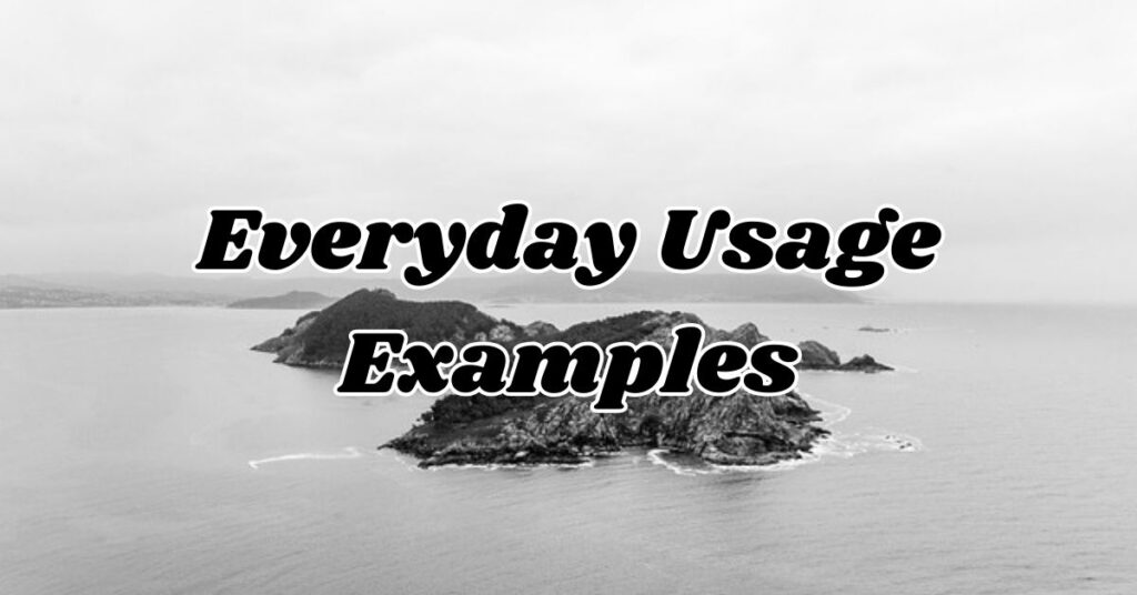 everyday-usage-examples