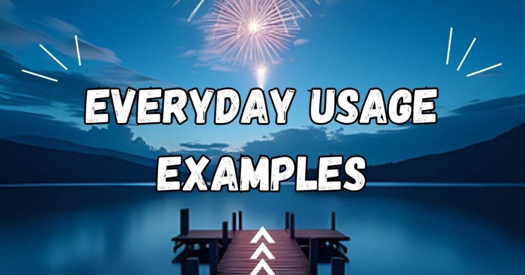 everyday-usage-examples 