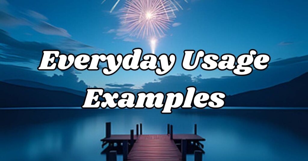 everyday-usage-examples 