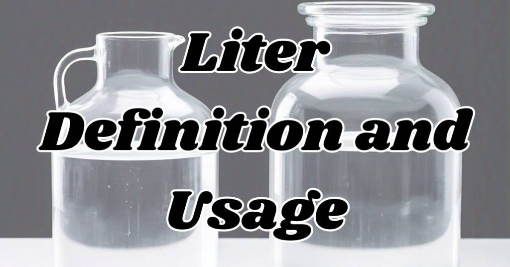 liter-definition-and-usage