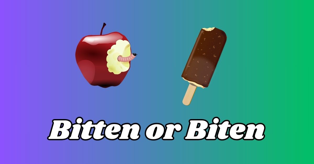 Bitten or Biten