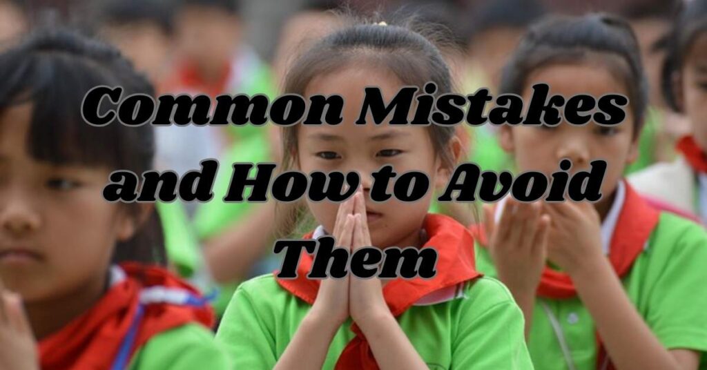 Common Mistakes and How to Avoid Them