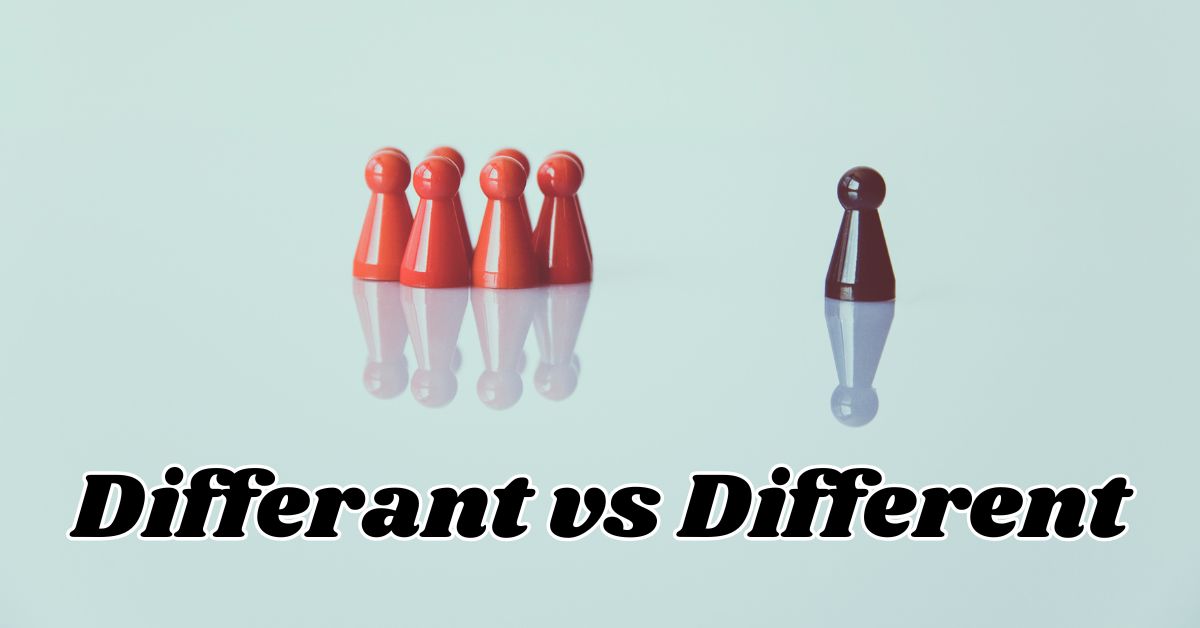 Differant vs Different