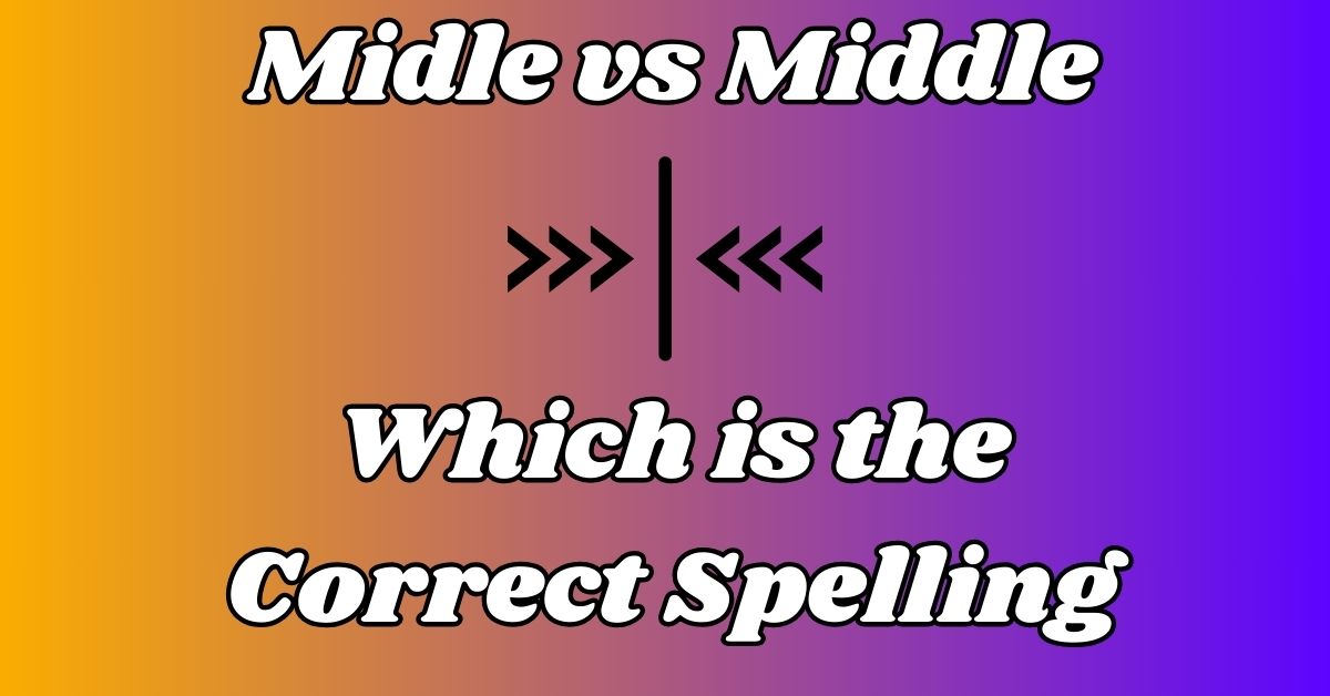 Midle vs Middle