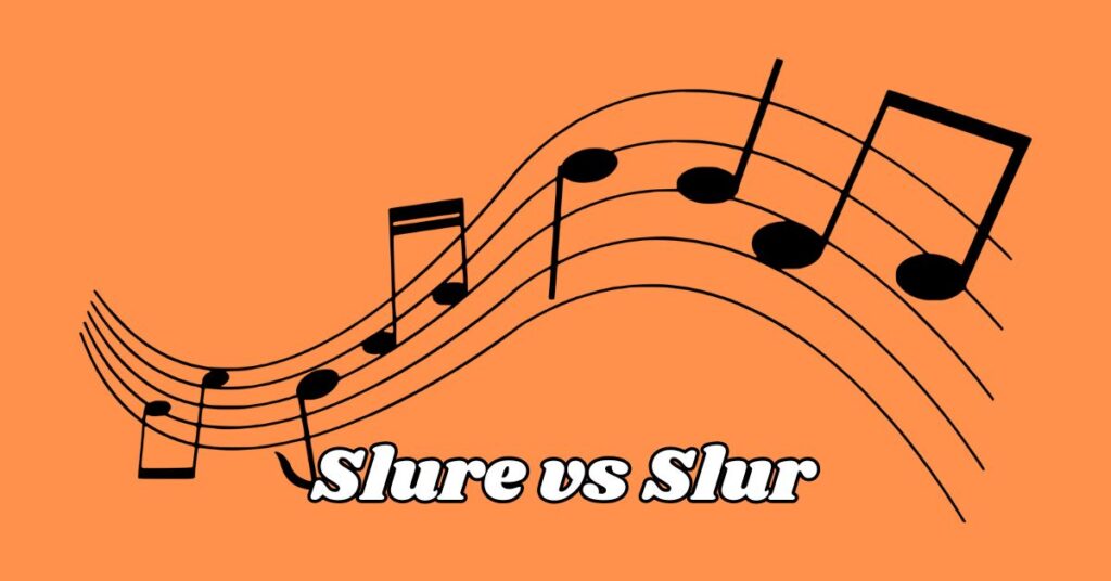 Difference Between Slure vs Slur