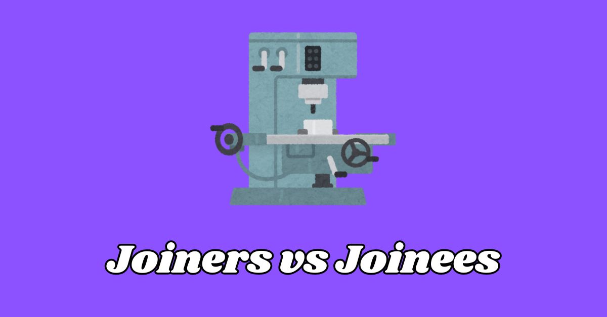 Joiners vs Joinees